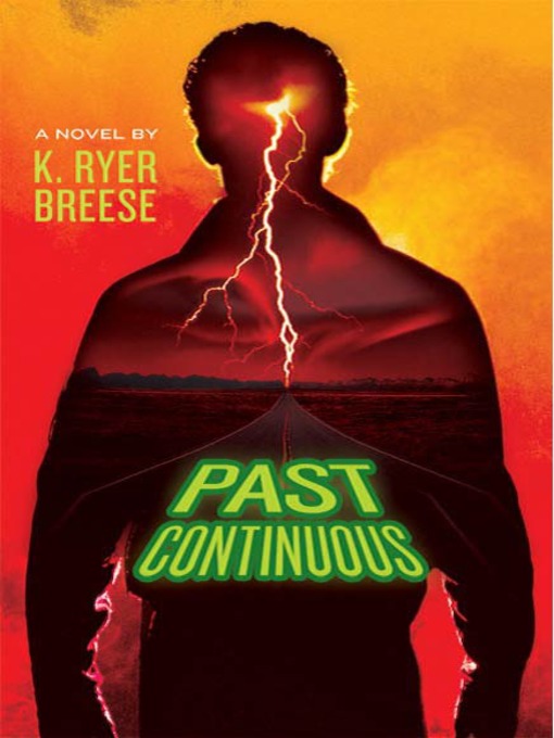 Title details for Past Continuous by K. Ryer Breese - Available